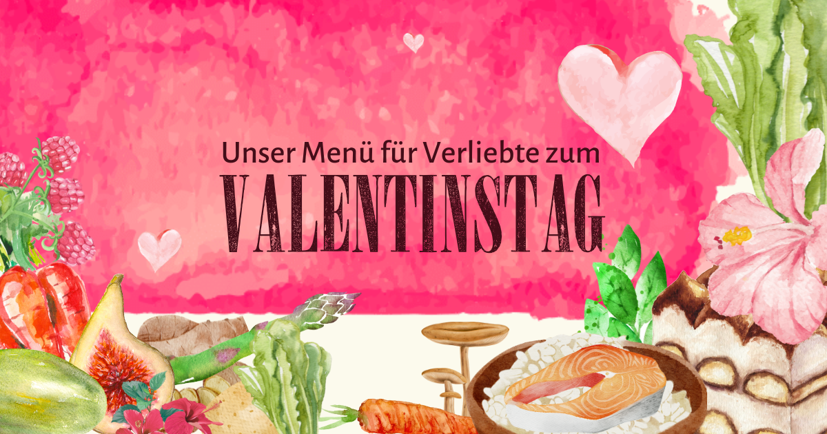 Valentinstag-Menü für Verliebte