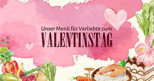 Valentinstag-Menü für Verliebte